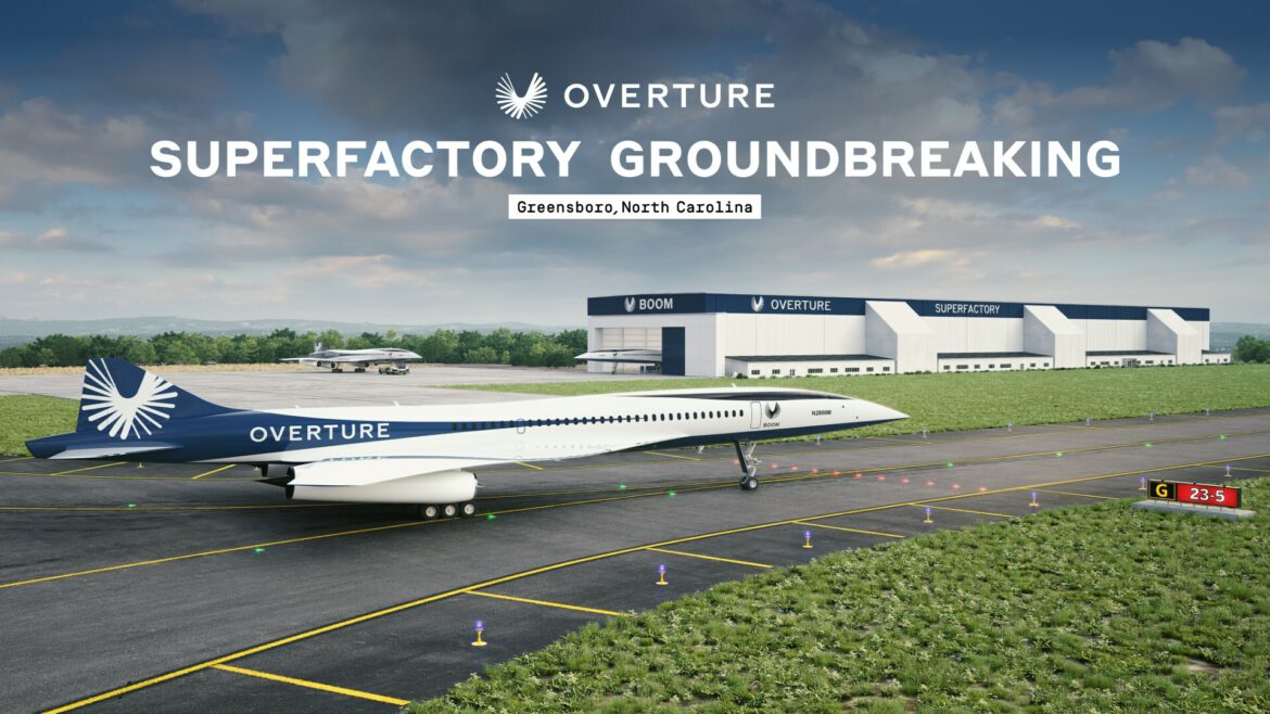 Boom Supersonic Begins Construction on Superfactory for their Overture Airliner